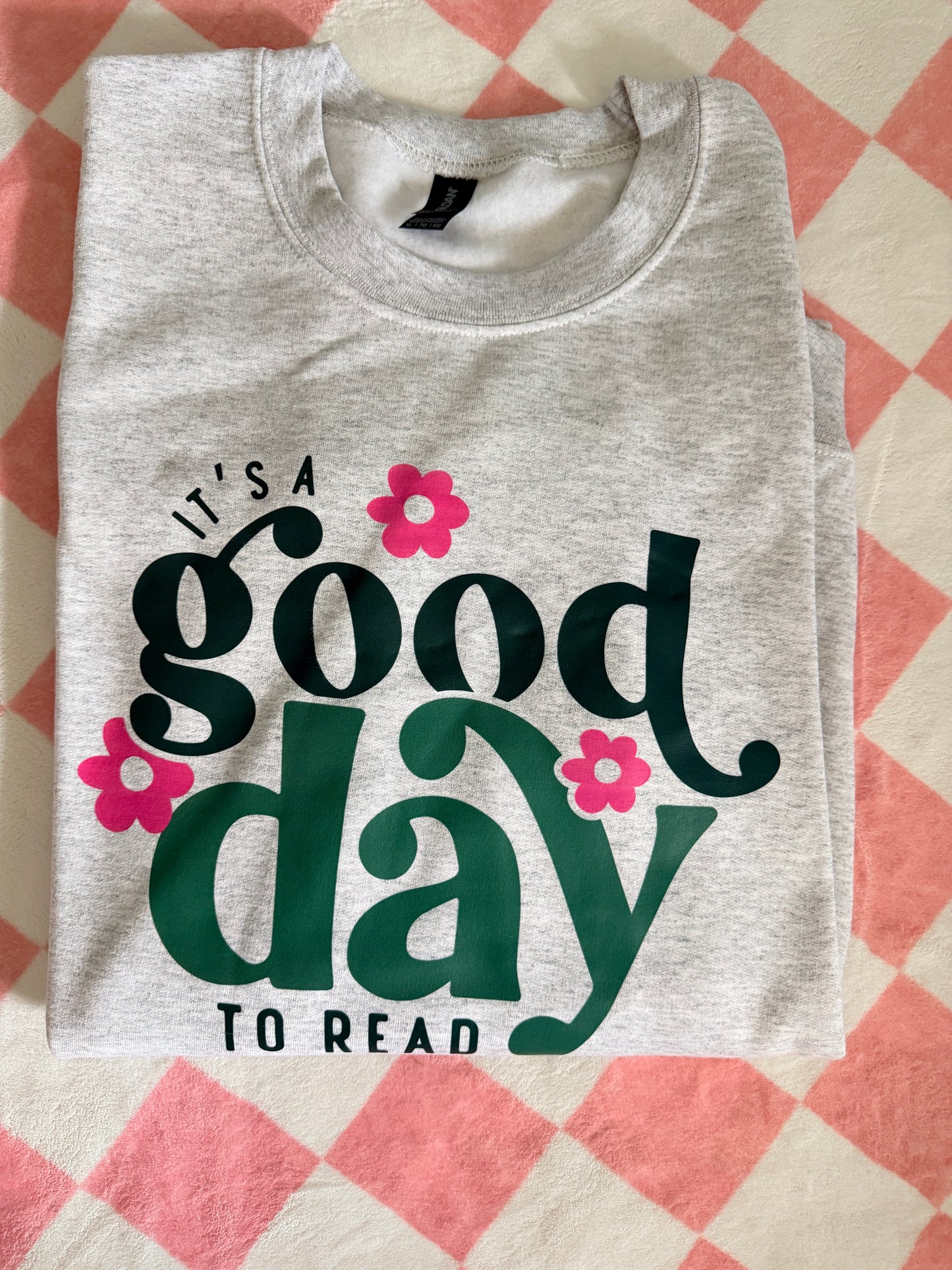 It's a good day to read daisy crewneck